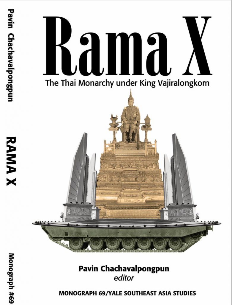 Cover of Rama X: The Thai Monarchy under King Vajiralongkorn" by editor Pavin Chachavalpongpun