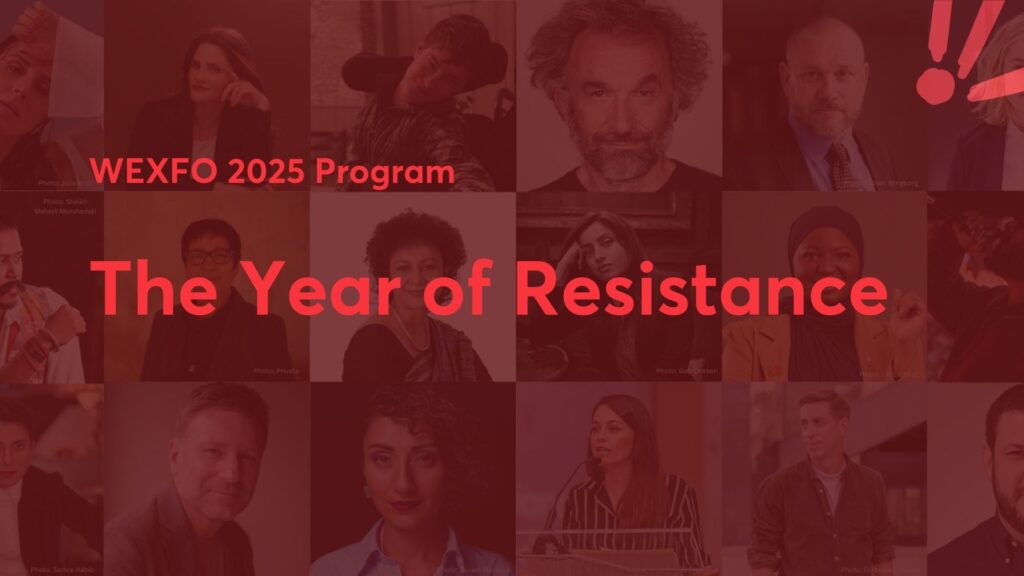 Text in front of colored background: WEXFO 2025 Program - The Year of Resistance