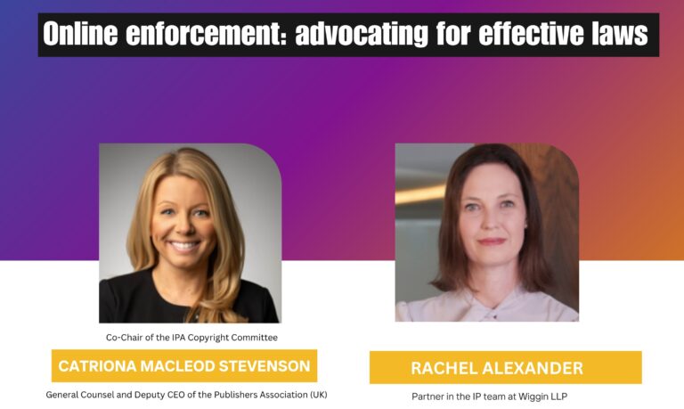 Graphic showing Catriona MacLeod Stevenson and Rachel Alexander, speakers at an IPA Webinar on Online enfocerement